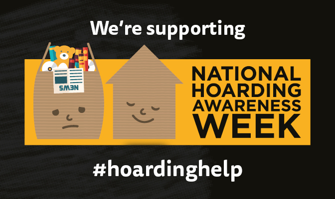 We're supporting National Hoarding Awareness Week